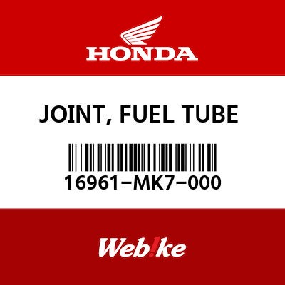 HONDA OEM Motorcycle parts : JOINT， FUEL TUBE 16961-MK7-000 [16961MK7000]